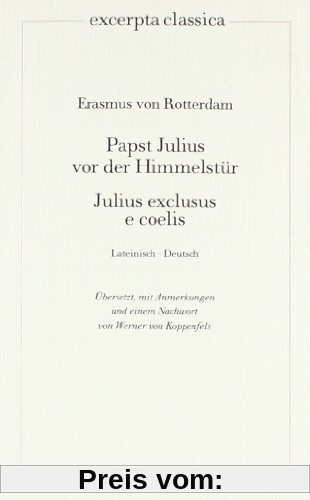 Papst Julius vor der Himmelstür: Julius exclusus e coelis